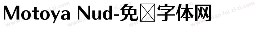 Motoya Nud字体转换